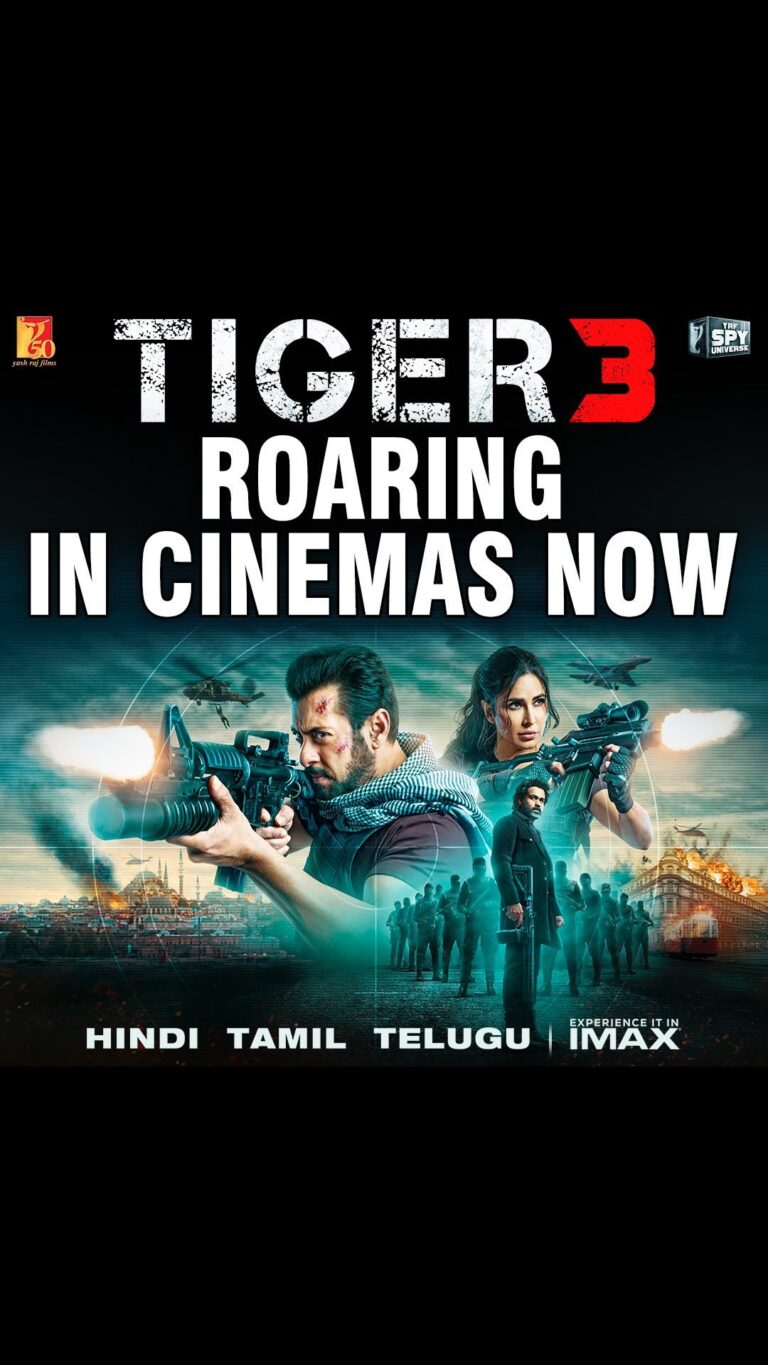 Watch #Tiger3 at your nearest big screen in Hindi, Tamil & Telugu. Book your tickets now *link in bio*

@katrinakaif | @therealemraan | #ManeeshSharma | @yrf | #YRF50 | #YRFSpyUniverse…